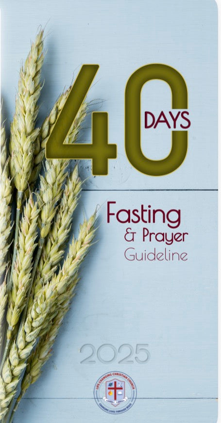 40 Days Fasting & Prayer Guideline 2025